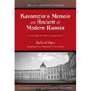 Karamzin's Memoir on Ancient and Modern Russia | Richard Pipes (ISBN: 9780472030507)