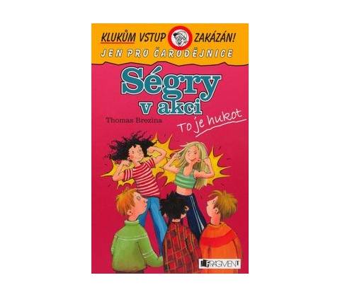Ségry v akci