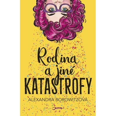 Rodina a jiné katastrofy