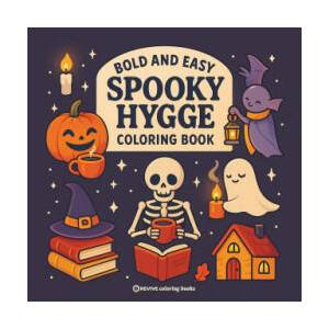 Bold & Easy Spooky Hygge Coloring Book | Revive Coloring Books (ISBN: 9781834121529)