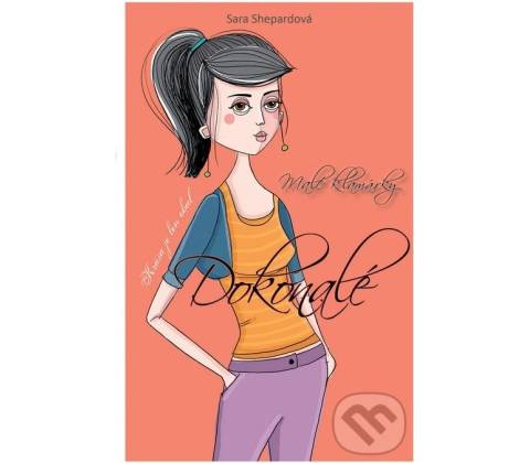 Dokonalé - Shepard Sara