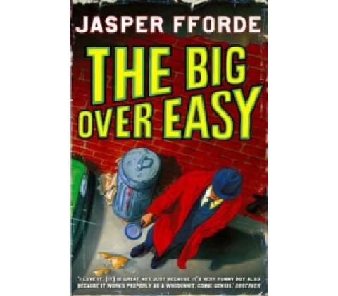 Big Over Easy Fforde Jasper