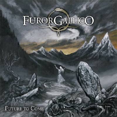 FUROR GALLICO - FUTURE TO COME CD
