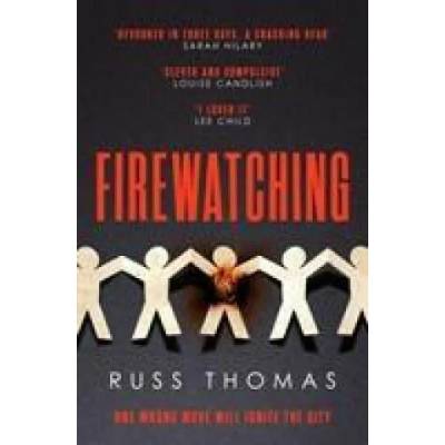 Firewatching | RUSS THOMAS