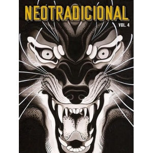 Neotradicional Volume 4: Paintings, Drawings, Flash & Sketches (ISBN: 9789871230013)