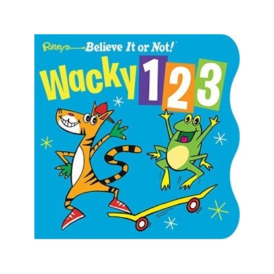 Ripleys Wacky 123 Board Book Ripleys BeliRobert Leroy Ripley
