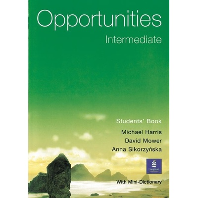 Opportunities intermediate Students Book - Michael Harris, David Mower