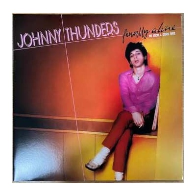 Johnny Thunders - Finally Alone, The Sticks And Stones Tapes CLR LP