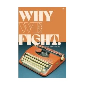 Why We Fight: Antelope Hill Writing Competition 2021 | Antelope Hill Publishing (ISBN: 9781956887341)