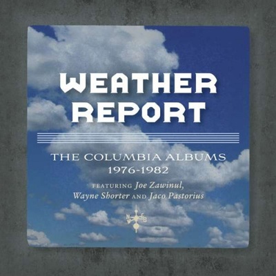 Weather Report • Columbia Albums 1976-1982 / The Jaco Years Ft.J.Zawinul & W. Shorter CD
