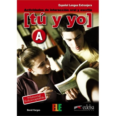 TU Y YO NIVEL A - VARGAS, D.