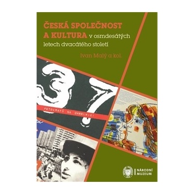 Česká společnost a kultura v osmdesátých letech dvacátého století