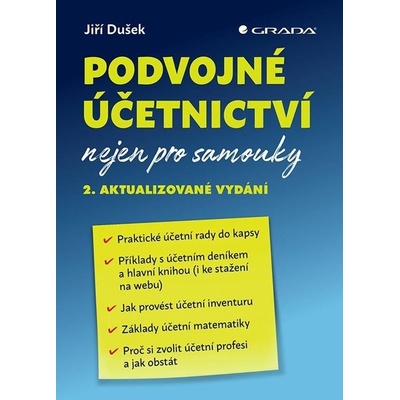 Podvojné účetnictví nejen pro samouky - Jiří Dušek
