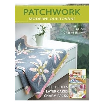 Patchwork, moderní quiltování