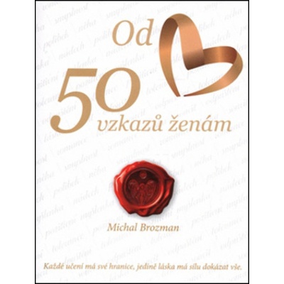 Brozman Michal - 50 vzkazů ženám