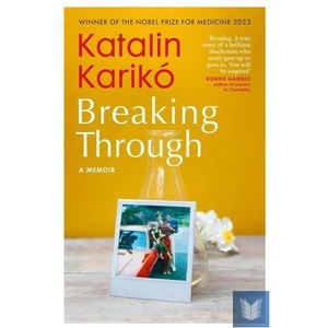Breaking Through (ISBN: 9781529936391)