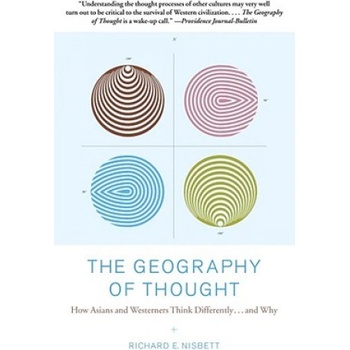The Geography of Thought | Richard E. Nisbett