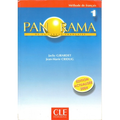 Panorama 1 - livre de l'eléve Ed.2004 učebnice - Girardet J.,Cridlig J.-M.