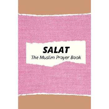 Salat The Muslim Prayer Book Press RaqeemPaperback