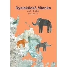 Dyslektická čítanka pro 1. - 2. ročník