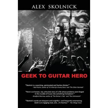 Geek to Guitar Hero | Alex Skolnick