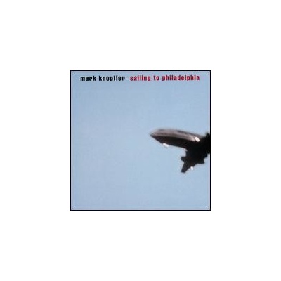 Knopfler Mark - Sailing To Philadelphia CD