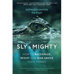 Sly and Mighty | Kathleen Saxton (ISBN: 9781399836876)