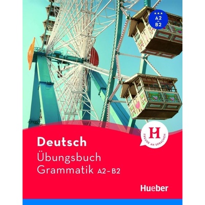 Deutsch Übungsbuch Grammatik A2-B2