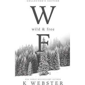 Wild and Free | K Webster (2026)