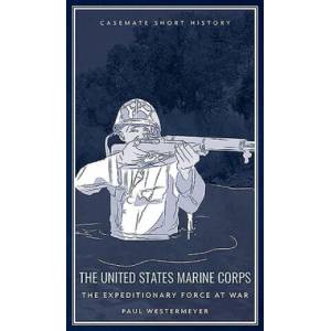 United States Marine Corps | Gordon L Rottman (ISBN: 9781612006932)