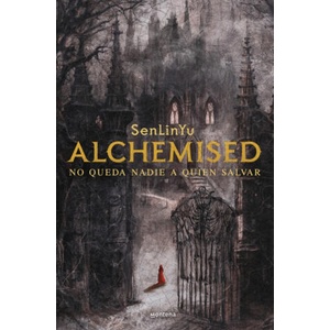 Alchemised. No Queda Nadie a Quién Salvar (Edición Especial, Tapa Dura) / Alchemised (ISBN: 9788410050075)