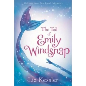 Tail of Emily Windsnap | Liz Kessler (2015)