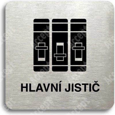 ACCEPT Piktogram hlavní jistič - stříbrná tabulka - černý tisk bez rámečku
