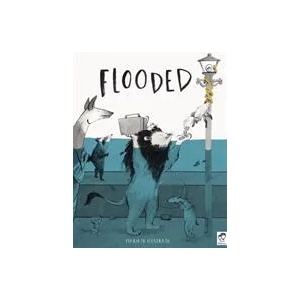 Flooded | MARIAJO ILLUSTRAJO (ISBN: 9780711276796)