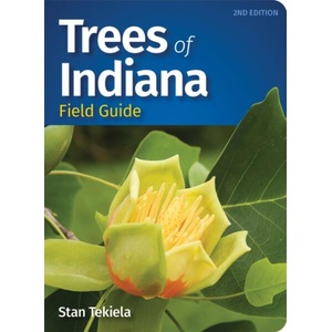 Trees of Indiana Field Guide | Stan Tekiela (ISBN: 9781647553807)
