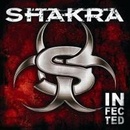Shakra - Infected / Digipack CD