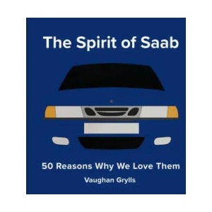 Spirit of Saab | Grylls, Vaughan (ISBN: 9781849948029)
