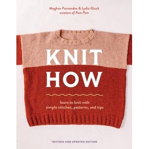 Knit How (Revised and Updated Edition) | Lydia Gluck (ISBN: 9781419780011)