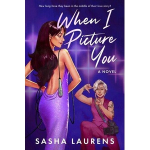 When I Picture You | LAURENS SASHA (ISBN: 9780063429116)