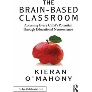 Brain-Based Classroom | Kieran O'Mahony (ISBN: 9780367610111)