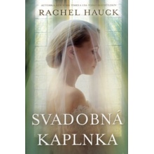 Svadobná kaplnka - Rachel Hauck