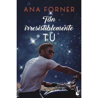 Booket Tan irresistiblemente tu | ana forner