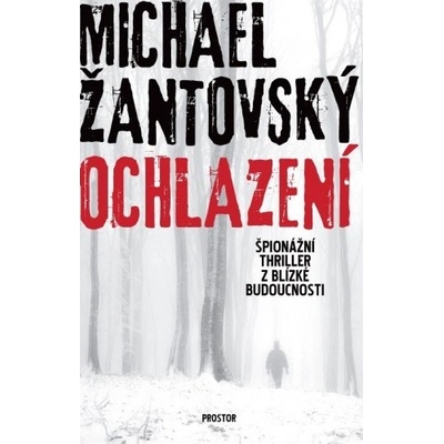 Ochlazení - Žantovský Michael