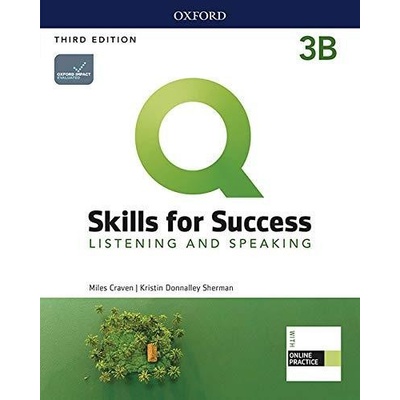 Q Skills for Success 3 Listening & Speaking Student´s Book B with iQ Online Practice, 3rd
