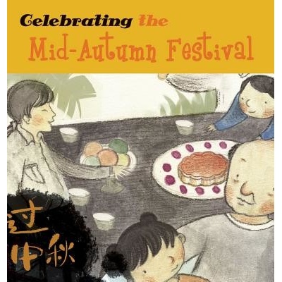 Celebrating the Mid-Autumn Festival Tang SanmuPaperback