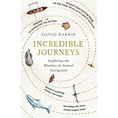 Incredible Journeys - David Barrie