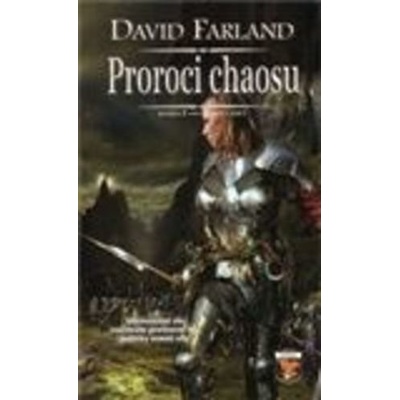 Proroci chaosu - David Farland