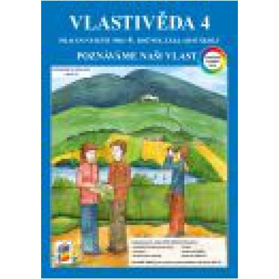 Vlastivěda 4 - Poznáváme naši vlast (barevný pracovní sešit)