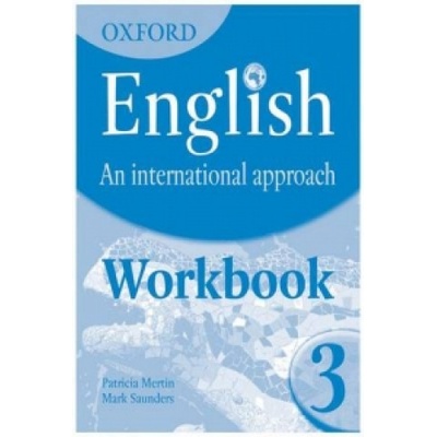 English An International Approach 3 Workbook Saunders, M.