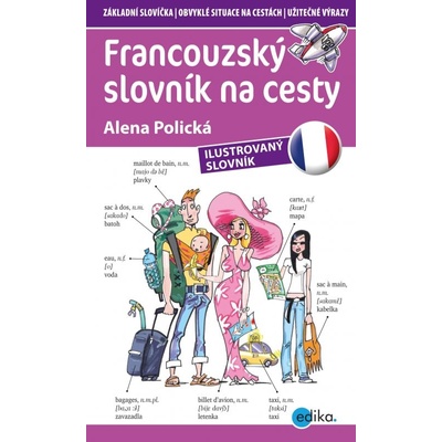 Francouzský slovník na cesty Alena Polická
